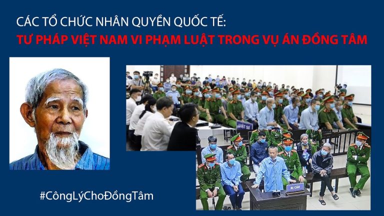 Các Tổ chức Nhân Quyền Quốc Tế: tư pháp Việt Nam vi phạm luật trong vụ án Đồng Tâm