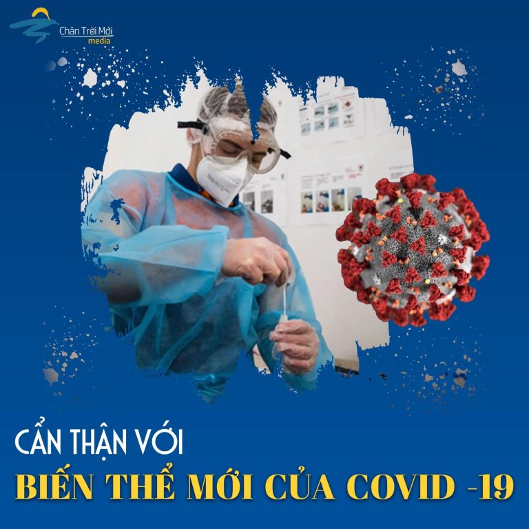 Thận trọng với biến thể mới của Covid-19