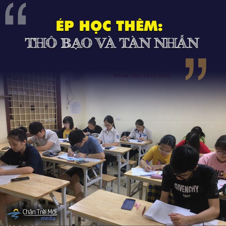 Ép học thêm: Thô bạo và tàn nhẫn