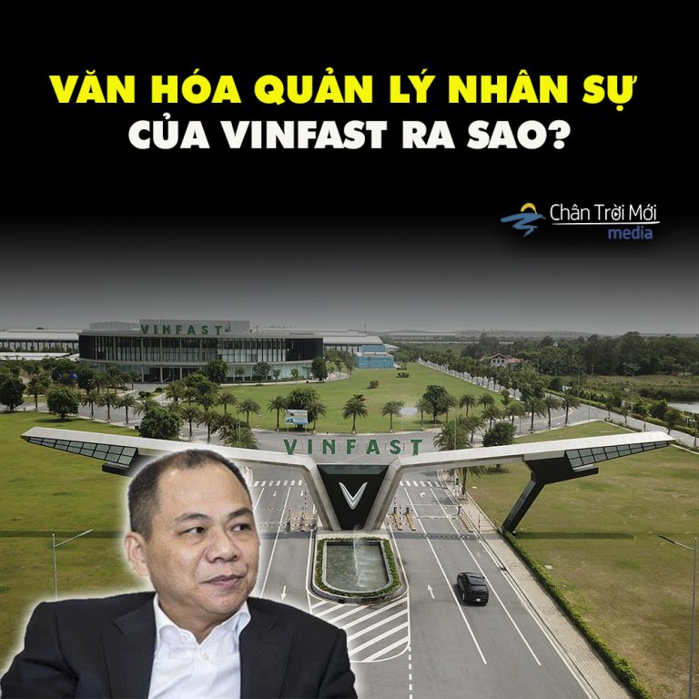 Văn hóa quản lý nhân sự của VinFast ra sao?