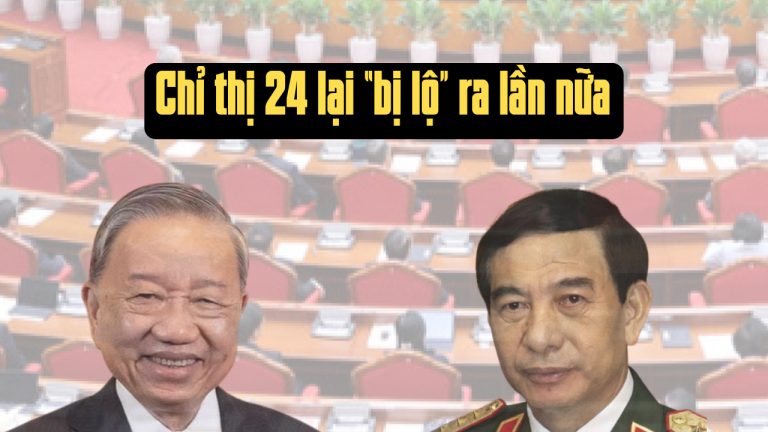 Kỳ 9: Vì sao Chỉ thị 24 lại “bị lộ” ra lần nữa vào lúc này?
