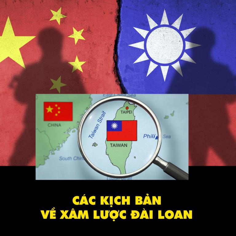 Các kịch bản về xâm lược Đài Loan từ tốt nhất đến xấu nhất đối với đảng Cộng Sản Trung Quốc