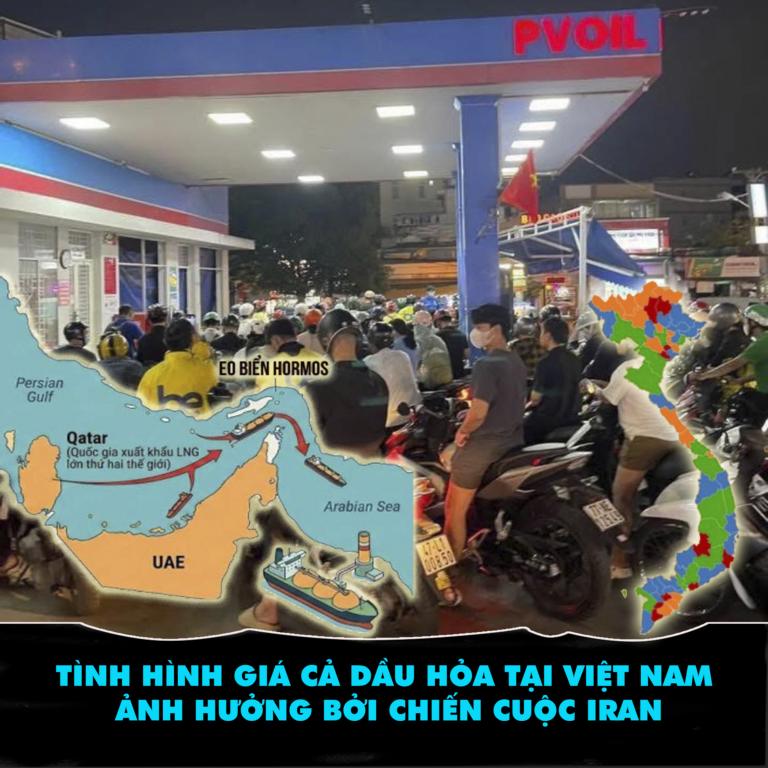 Tình hình giá cả dầu hỏa tại Việt Nam ảnh hưởng bởi chiến cuộc Iran