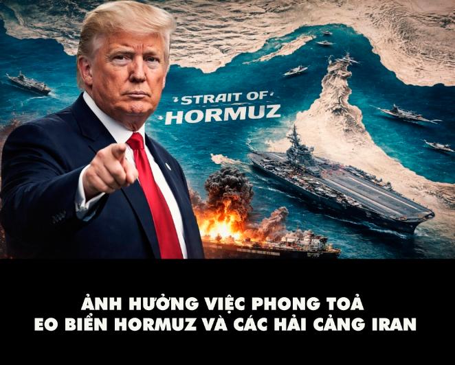Ảnh hưởng việc phong toả eo biển Hormuz và các hải cảng Iran