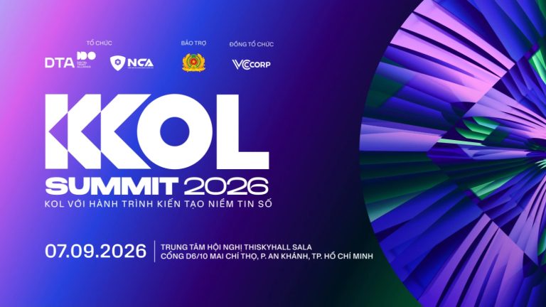 KOL summit 2026: Ai kiến tạo “niềm tin số”?